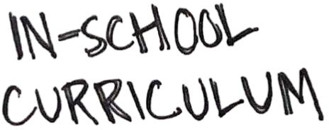 In-School Curriculum